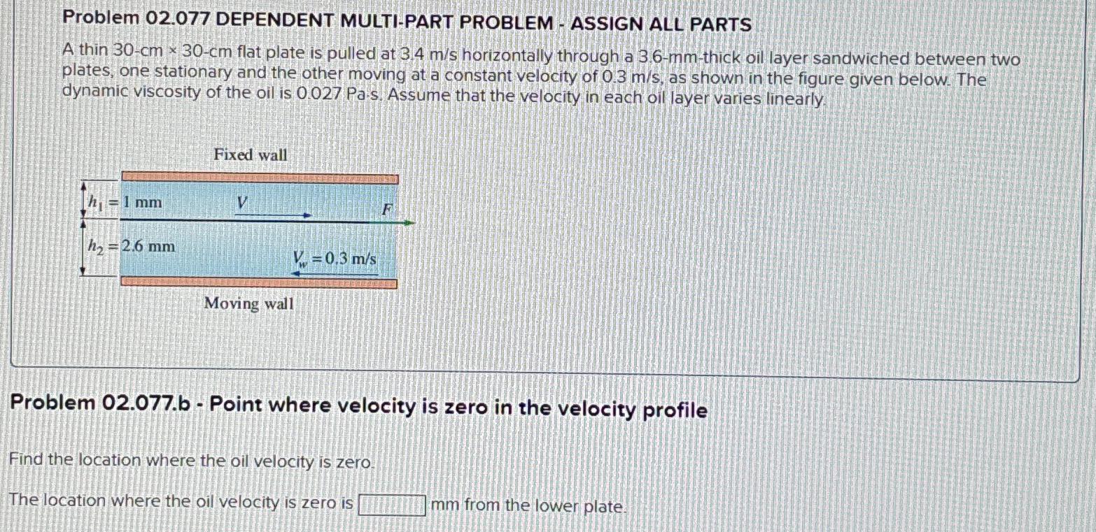  Problem 02.077 DEPENDENT MULTI-PART PROBLEM - ASSIGN ALL PARTS A thin
