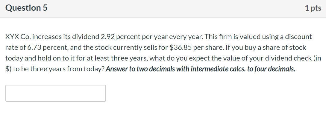 Please show all steps and double check your work! Question 5 1