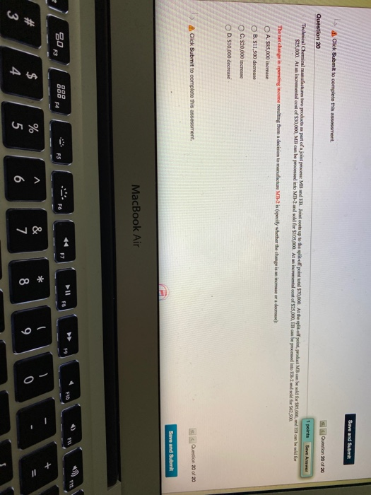  Save and Submit Click Submit to complete this assessment. Question 20