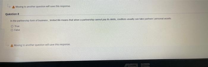  Moving to another question will save this response. Question 8 in