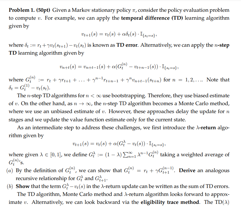  Problem 1.(50pt) Given a Markov stationary policy , consider the policy