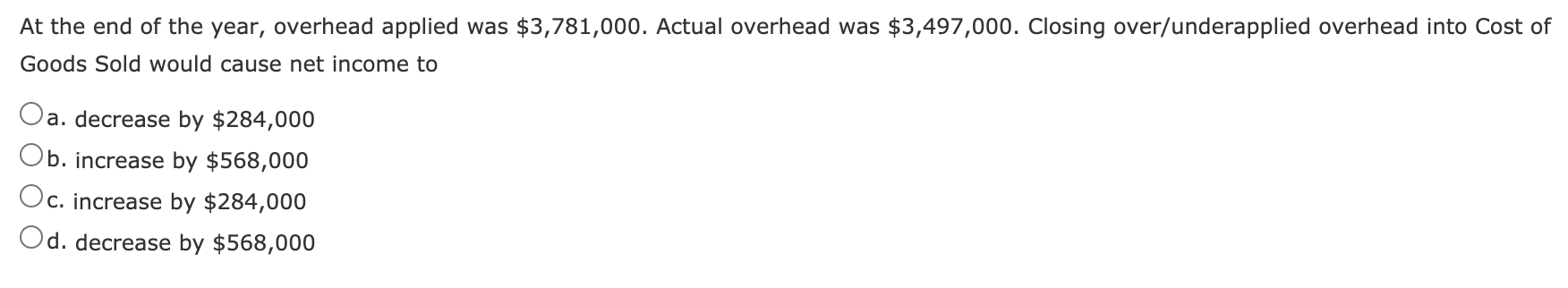 production Actual price paid for materials $1.84 11 10,072 $20,648 Labor: $14.17