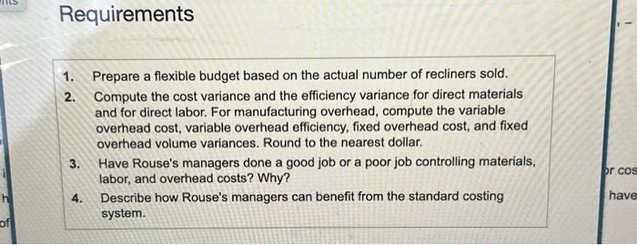 i need help please show work Data table Rouse Recliners manufactures leather