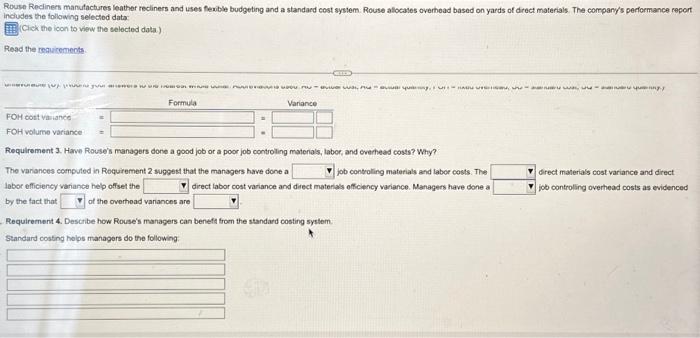 and a standard cost systom. Rouse allocates ovortesd based on yards of