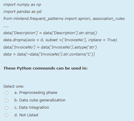 import numpy as np import pandas as pd from mlxtend.frequent_patterns import
