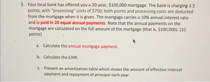 do on excel and show functions please 3. Your local bank has