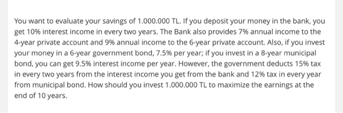  decision variables objective function constraints You want to evaluate your savings