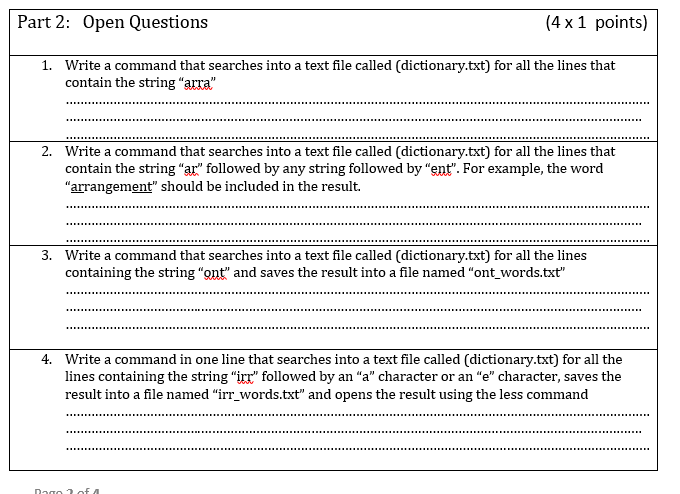 Part 2: Open Questions (4x 1 points) 1. Write a command