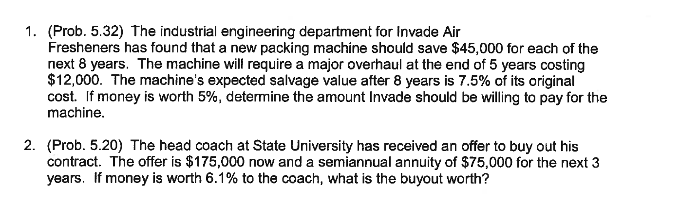 Please do both problems and show all work. i am trying to