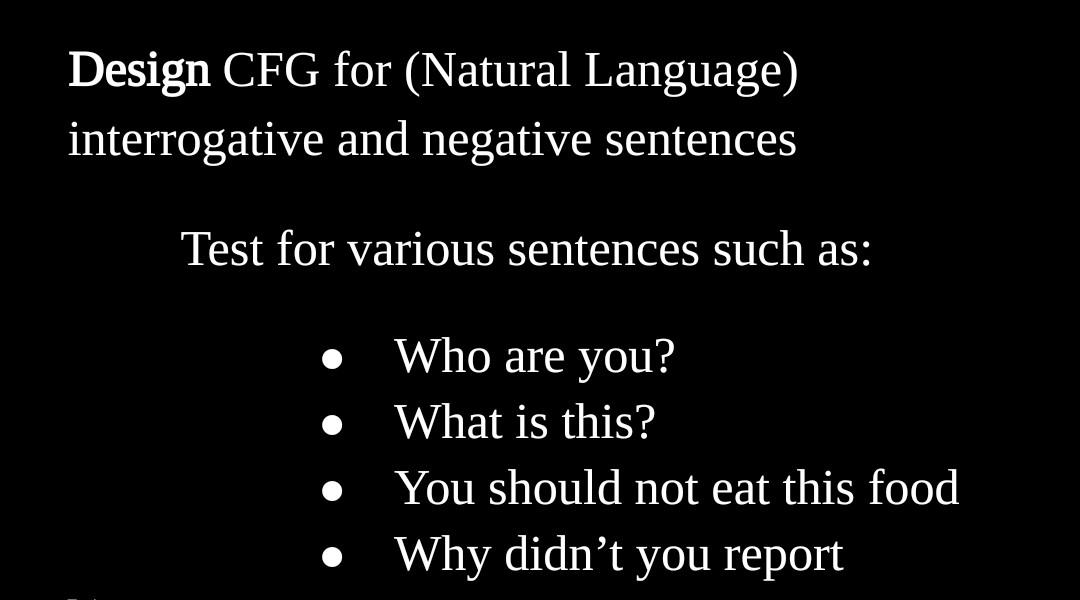 draw a complete cfg also left and right most parse trees