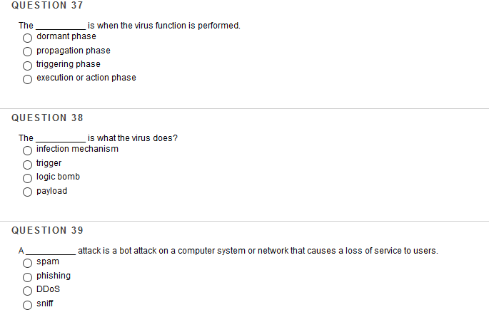  QUESTION 37 The is when the virus function is performed. e-