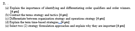 2. . (a) Explain the importance of identifying and differentiating order