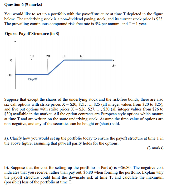 Question 6 (9 marks) You would like to set up a