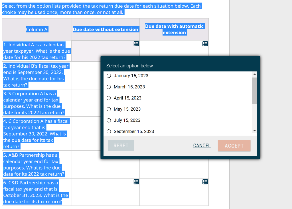 Select from the option lists provided the tax return due date