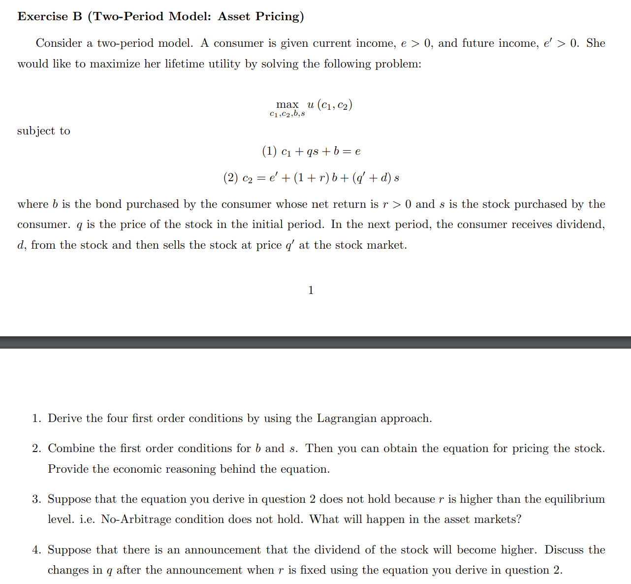 Exercise B (Two-Period Model: Asset Pricing) Consider a two-period model. A
