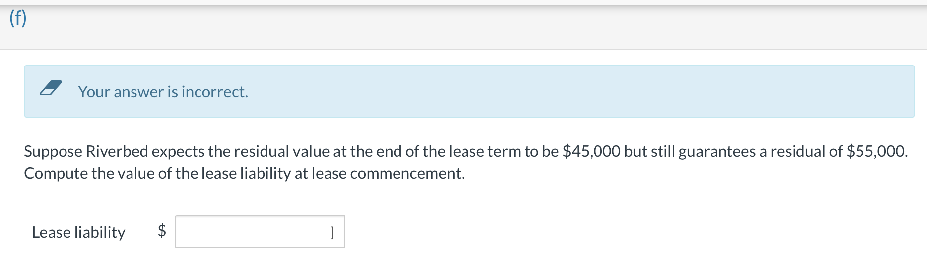 its leased equipment on a straight-line basis. 4. The lease agreement requires