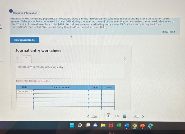 and net realizable value (LO63,66) [The following information applies to the questions