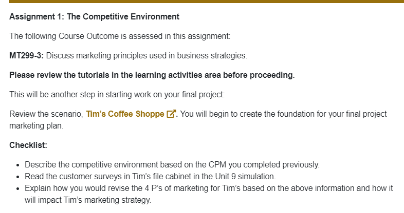  Assignment 1: The Competitive Environment The following Course Outcome is assessed