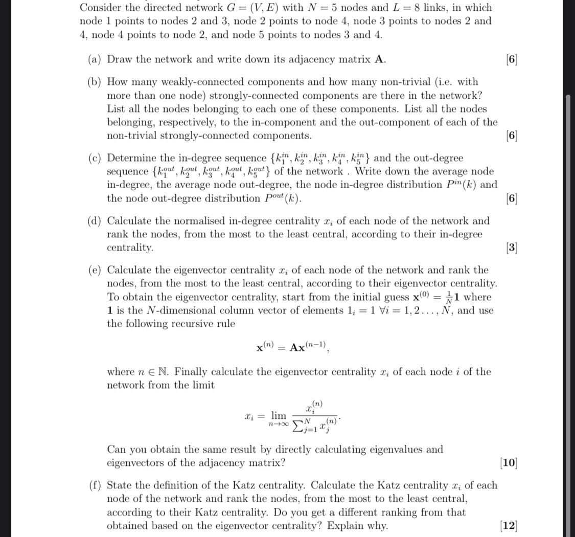  Question f only complex networks Consider the directed network G=(V,E) with
