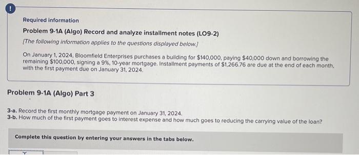  Required information Problem 9-1A (Algo) Record and analyze installment notes (LO9-2)