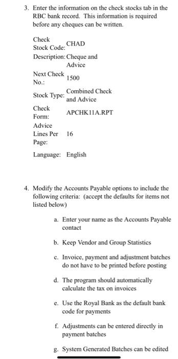 how to write these information to the Sage 300, steps. 3. Enter