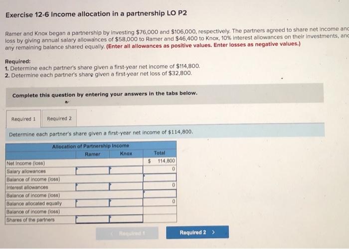  Exercise 12-6 Income allocation in a partnership LO P2 Ramer and