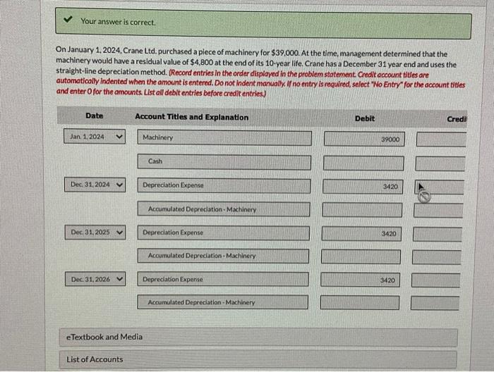 only part c please Your answer is correct. On January 1, 2024,