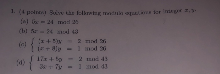  c and d only please 1. (4 points) Solve the following