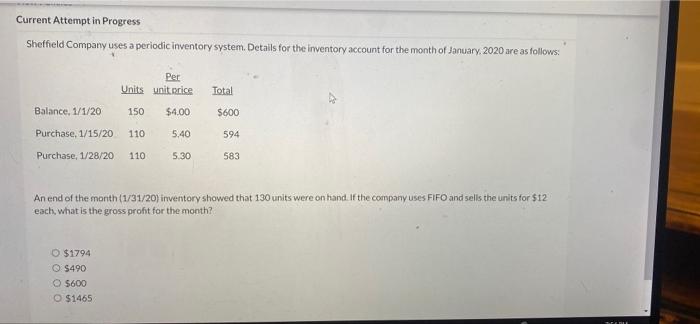  Current Attempt in Progress Sheffield Company uses a periodic Inventory system.