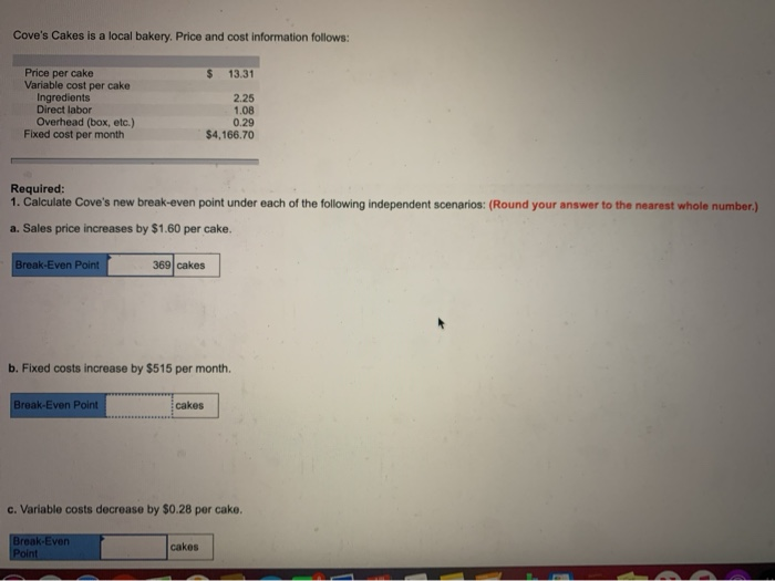  Please answer b, c, d, and 3. Thank you! Cove's Cakes