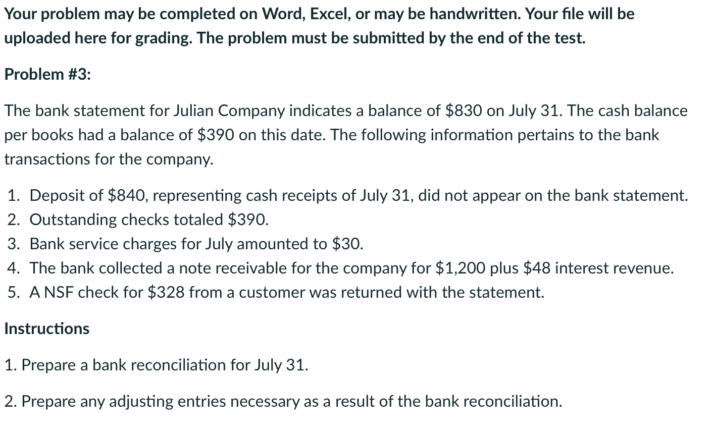Your problem may be completed on Word, Excel, or may be