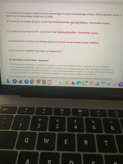 construct a balance sheet, b) calculate the company's capital structure (percentage of