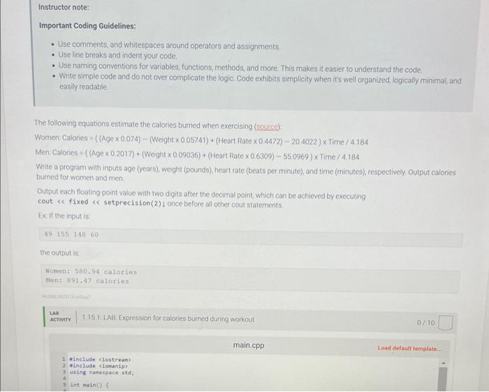 c++ Important Coding Guidelines: - Use comments, and whitespaces around operators and