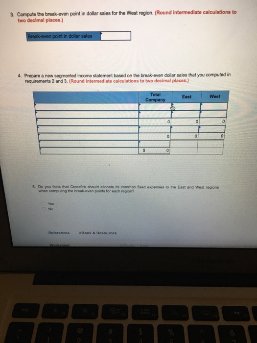 business into two regions-East and West. The company prepared the contribution format