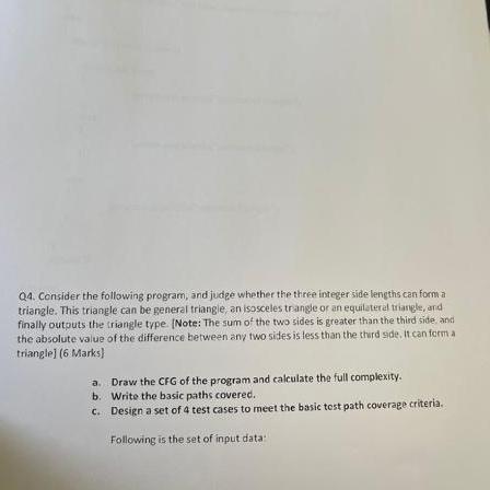  Q4. Consider the following program, and judge whether the three integer