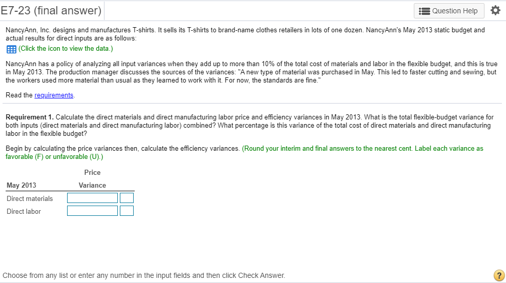 Please answer ALL requirements and show calculations. E7-23 (final answer) Question Help