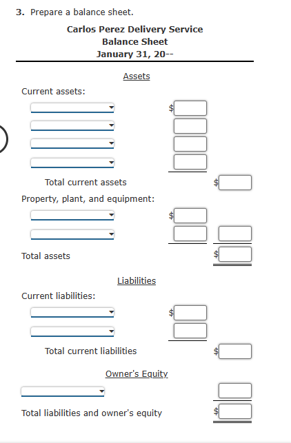 Ended January 31, 20-- 2. Prepare a statement of owner's equity. Carlos