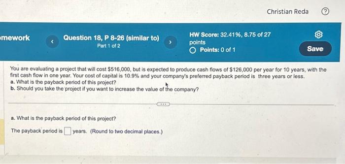 both parts please You are evaluating a project that will cost $516,000,