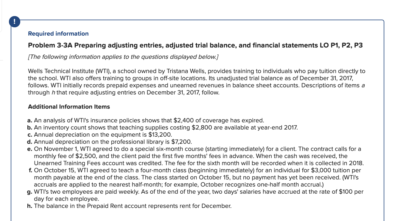  Required information Problem 3-3A Preparing adjusting entries, adjusted trial balance, and