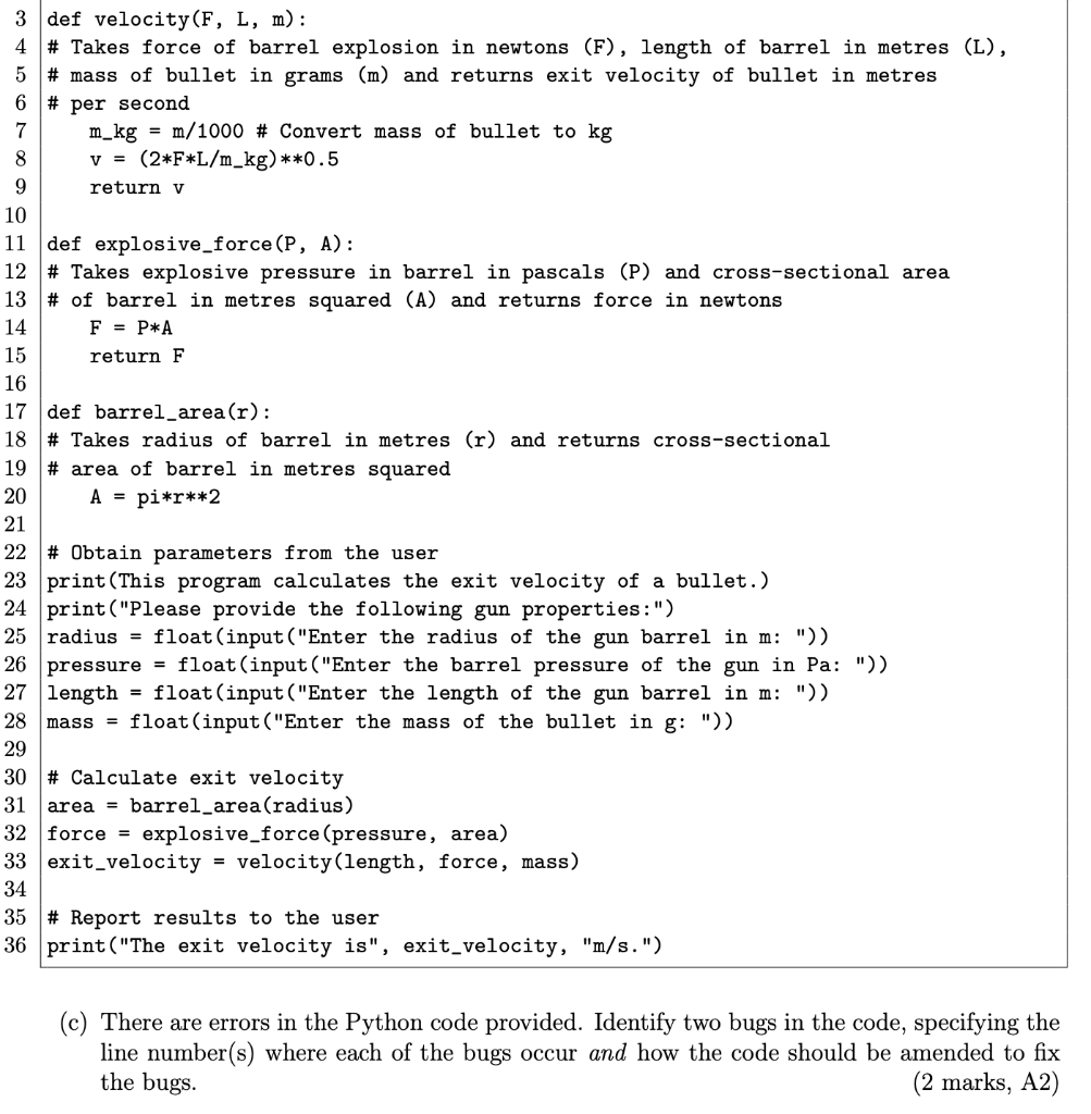  (c) There are errors in the Python code provided. Identify two