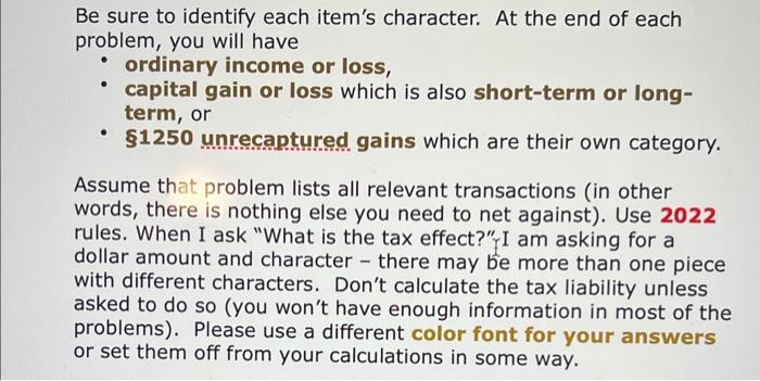  Be sure to identify each item's character. At the end of