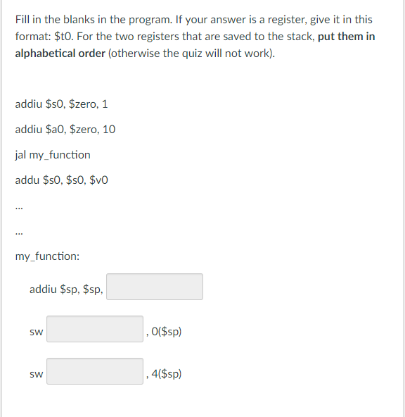  Fill in the blanks in the program. If your answer is