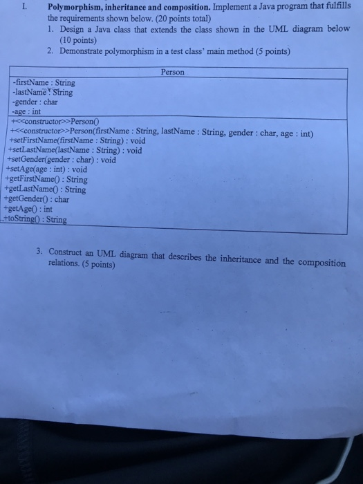  I. Polymorphism, inheritance and composition. Implement a Java program that fulfills