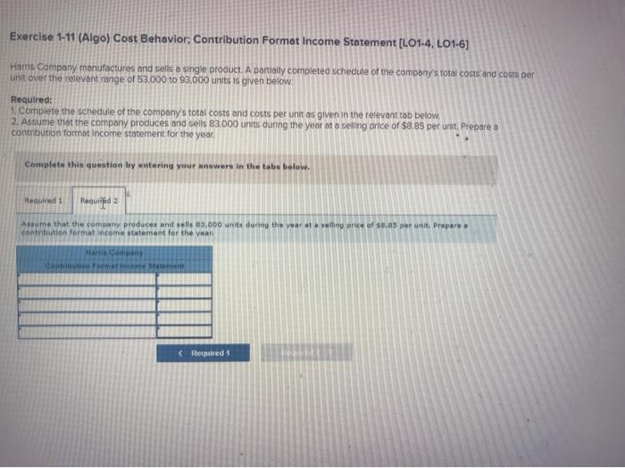 (L01-4, L01-6) Sopoeo Harris Company manufactures and sells a single product. A