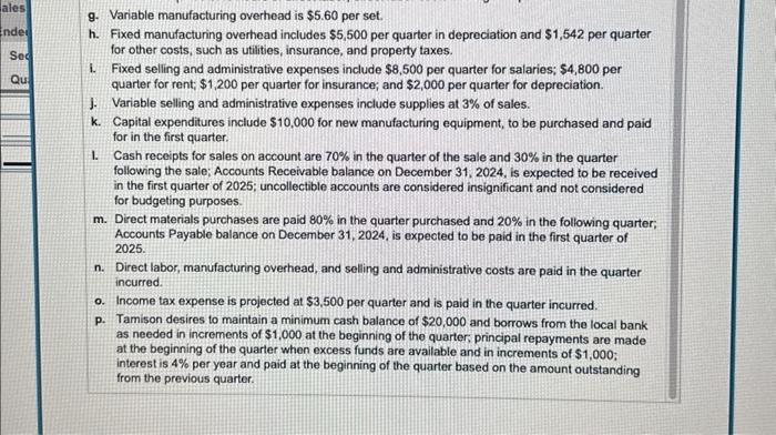 product costs: 4. What was the effect on Tamison's operating income of