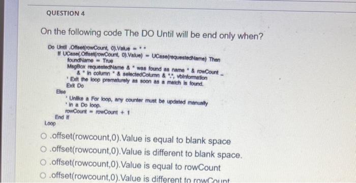  On the following code The DO Until will be end only