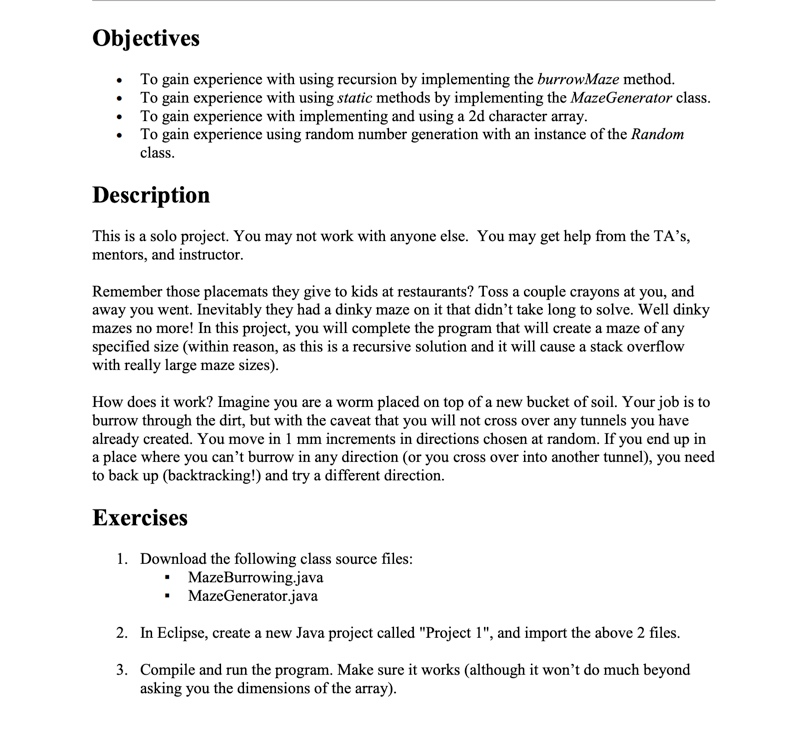 Java Programming import java.util.Random; import java.util.Scanner; //Main Class public class MazeBurrowing {