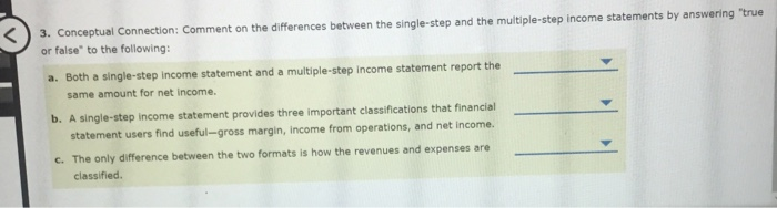  3. Conceptual Connection: Comment on the differences between the single-step and