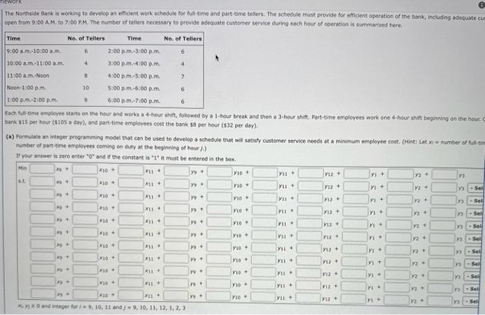 of the bank, including adequate cust pen from 9:00 A.M. to 7:00