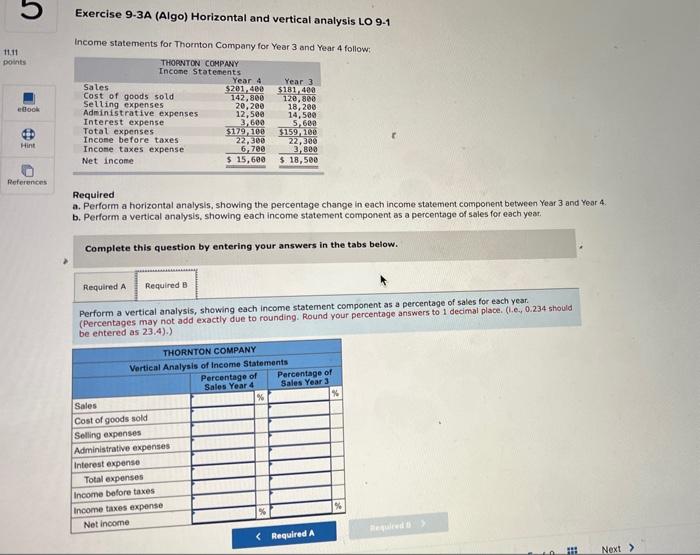 LO 9-1 Income statements for Thornton Company for Year 3 and Year